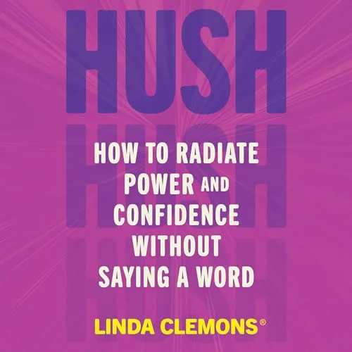 Hush By Linda Clemons